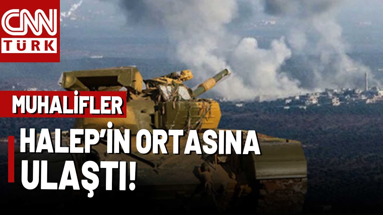 SON DAKİKA 🚨 Muhalifler Halep Kent Merkezinin Ortasına Ulaştı!