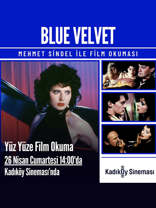 Mehmet Sindel ile Blue Velvet Film Okuması - Habercode Haber Yazılımı